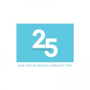 25 Years of Health + Beauty - Earthsavers Spa + Store